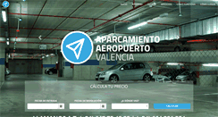 Desktop Screenshot of aparcamientoaeropuertovalencia.com